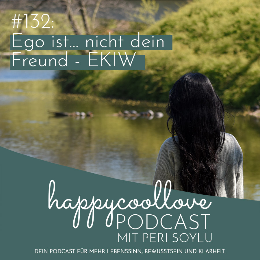 happycoollove Podcast: Dein Podcast für mehr Lebenssinn, Bewusstsein und Klarheit happycoollove Podcast: Dein Podcast für mehr Lebenssinn, Bewusstsein und Klarheit