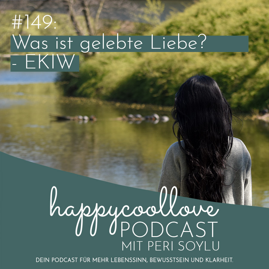 happycoollove Podcast: Dein Podcast für mehr Lebenssinn, Bewusstsein und Klarheit happycoollove Podcast: Dein Podcast für mehr Lebenssinn, Bewusstsein und Klarheit